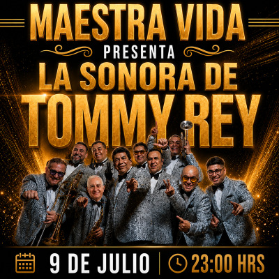 La Sonora de Tommy Rey en Maestra Vida