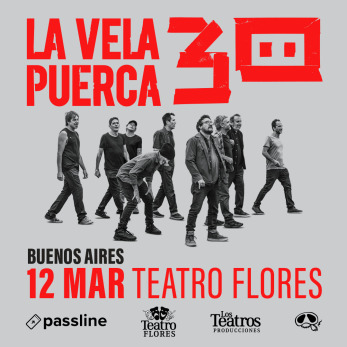 LA VELA PUERCA EN EL TEATRO FLORES
