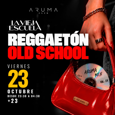 🔥 LA VIEJA ESCUELA SE TOMA ARUMA 🔥 VIERNES 23