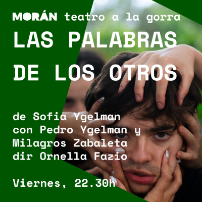 Las palabras de los otros #teatro