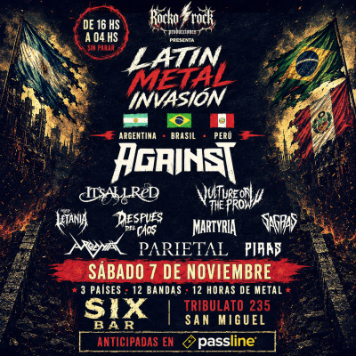 LATIN METAL INVASION – ARGENTINA · BRASIL · PERÚ