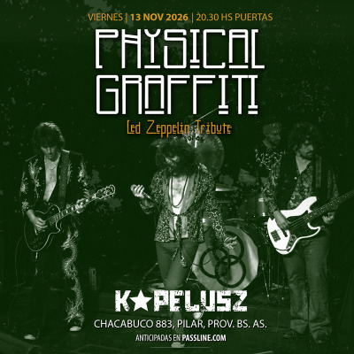 Led Zeppelin por Physical Graffiti en Pilar!