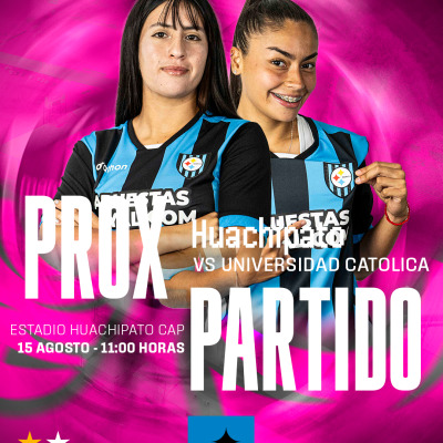 Liga Femenina Huachipato Femenino VS Universidad Catolica