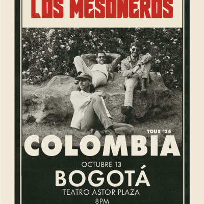 Los Mesoneros Bogota Tour 2024 en Vivo