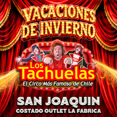 Los Tachuelas En San Joaquín