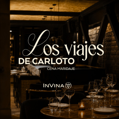 Los Viajes de Carloto | Cena Maridaje junto a Viña Invina