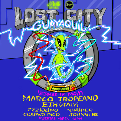 Lost City Guayaquil ft. Marco Tropeano E.T.H Italy