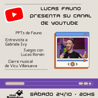 Lucas Fauno presenta su canal de YouTube