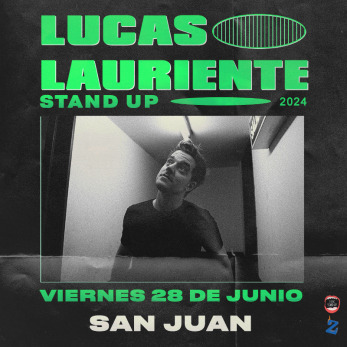 Lucas Lauriente  Stand Up San Juan