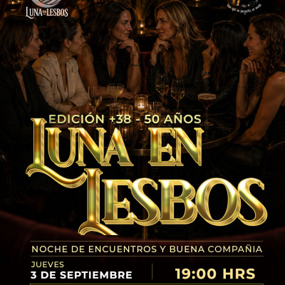 LUNA EN LESBOS EDICIÓN ESPECIAL +38 a 50 años.