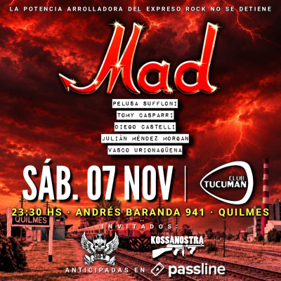 MAD en Quilmes (Sáb 7 Nov - 23:30 hs.)