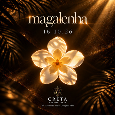 Magalenha - Viernes 16/10 - Creta Buenos Aires