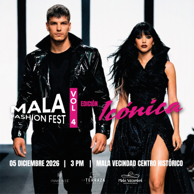 Mala Fashion Fest | Edición Icónica