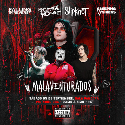 MALAVENTURADOS - Sábado 05 Sept, Sala Pandora.