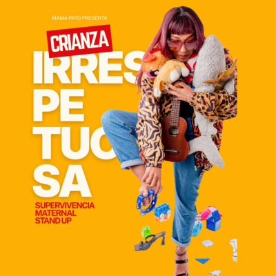 MAMÁ PATO en SANTOS LUGARES - CRIANZA IRRESPETUOSA