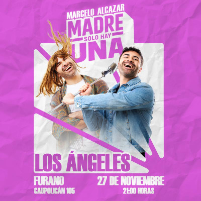 Marcelo Alcazar- Madre solo hay una - Los Angeles