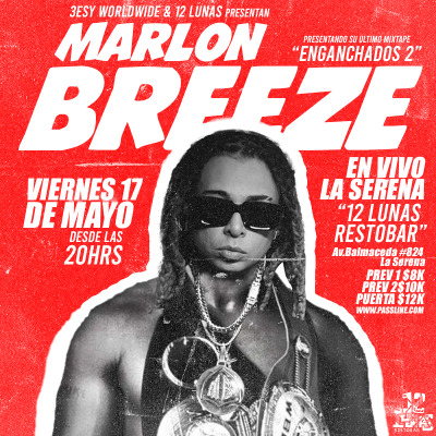 MARLON BREEZE - TOUR ENGANCHADOS 2 - LA SERENA