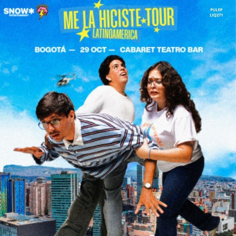 Me La Hiciste Tour en Bogotá