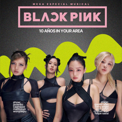 MEGA ESPECIAL BLACKPINK - 10 AÑOS IN YOUR AREA - 2 AMBIENTES - Viernes 11 Octubre - Alto San Andrés