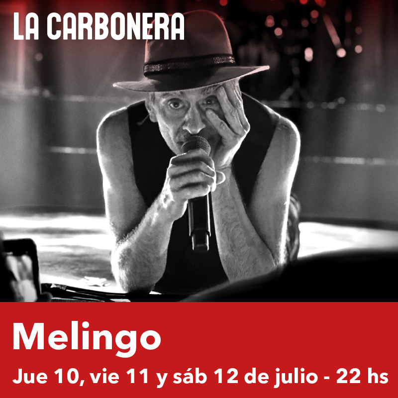 Melingo en La Carbonera 11 de Julio