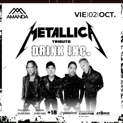 METALLICA • TRIBUTO DRINK INC.