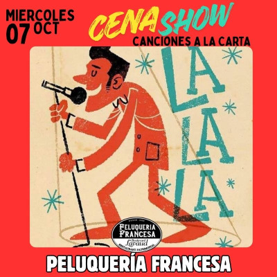 Miércoles de Cena Show Canciones a la Carta