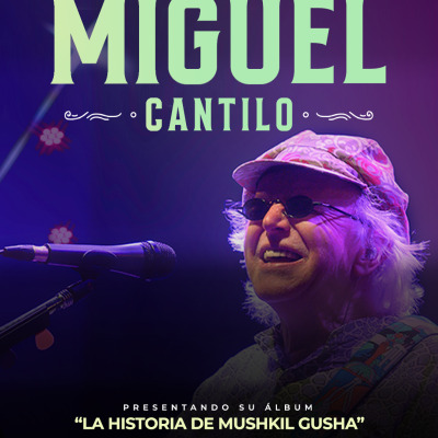 🎸 MIGUEL CANTILO EN SAN FERNANDO🎶