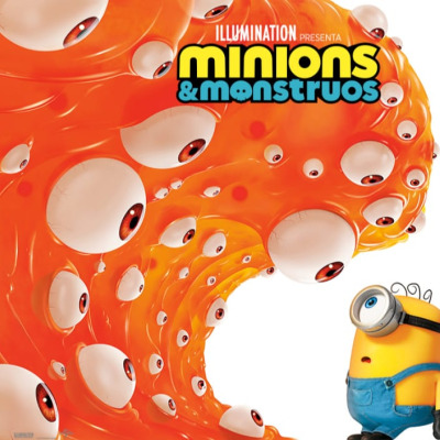 MINIONS Y MONSTRUOS, DOBLADA, JUEVES 10 A LAS 16.30 HRS