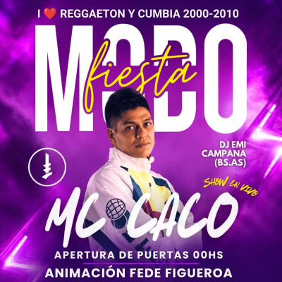 MODO FIESTA 12MA EDICIÓN- SHOW MC CACO