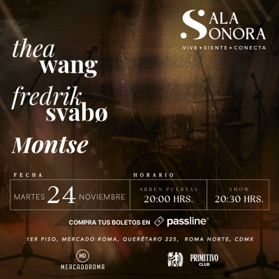 Montse • Fredrik Svabø • Thea Wang