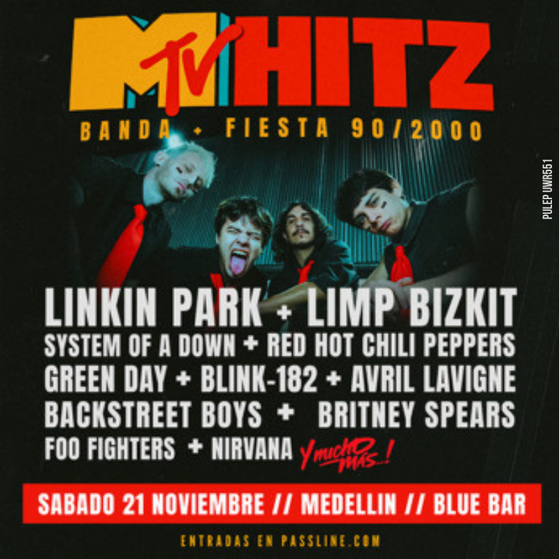 MTV HITZ: Banda + Fiesta 90/2000 en Medellin
