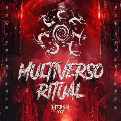 Multiverso Ritual [Infernal Loop]