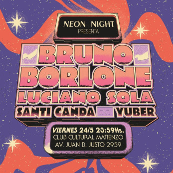 Neón Night presenta: Bruno Borlone