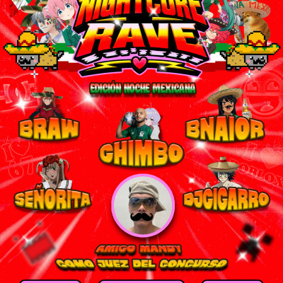 NIGHTCORE RAVE VOL. 5 — EDICIÓN NOCHE MEXICANA