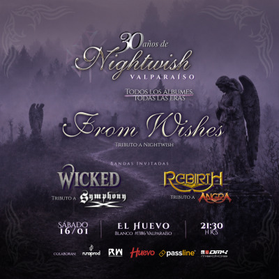Nightwish 30 Años | From Wishes + Wicked (Tributo a Symphony X) y Rebirth (Tributo a Angra) | Valparaíso