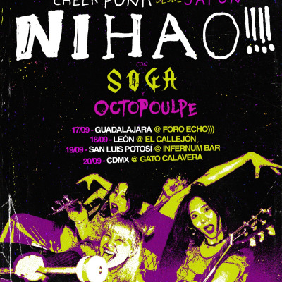 NI-HAO!!!! SOGA y OCTOPOULPE en Guadalajara