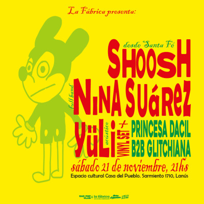 Nina Suárez + Shoosh + Yuli + Vinyl Set Princesa Dacil b2b Glitchiana