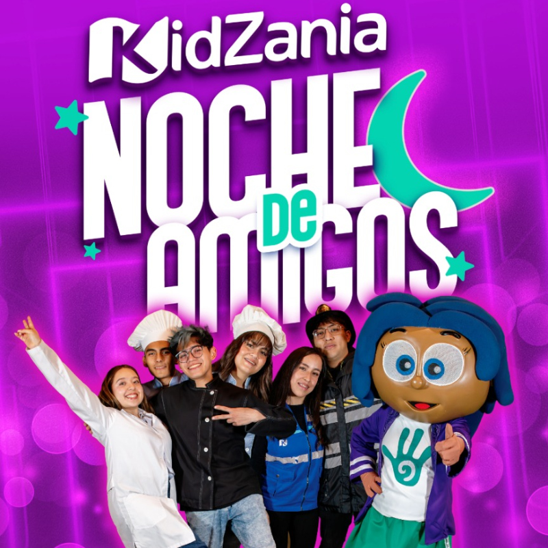 Noche de Amigos KidZania Monterrey