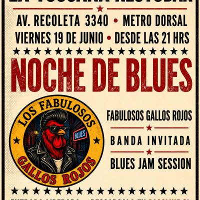 NOCHE DE BLUES EN TOSCANA RESTOBAR