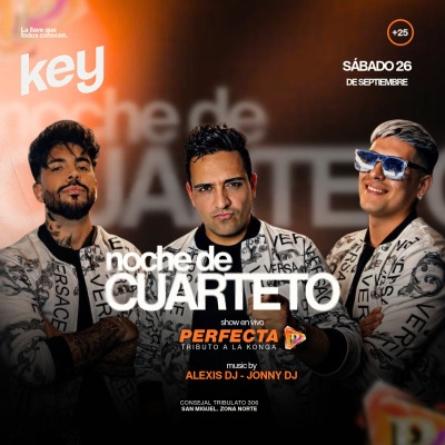 🎶🔥 *NOCHE DE CUARTETO EN KEY* 🔥🎶