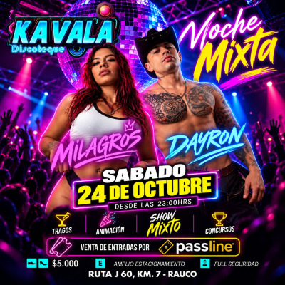NOCHE DE MIXTO EN KAVALA