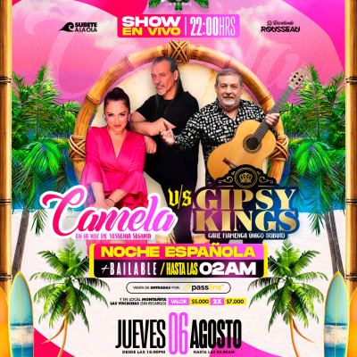 Noche Española Tributo Oficial Camela vs Tributo Oficial Gipsy Kings