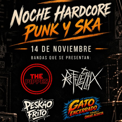 Noche Hardcore, Punk, Ska