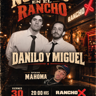 NOCHES EN EL RANCHO: “DANILO Y MIGUEL”