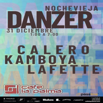 NOCHEVIEJA DANZER: CALERO + KAMBOYA + LAFETTE