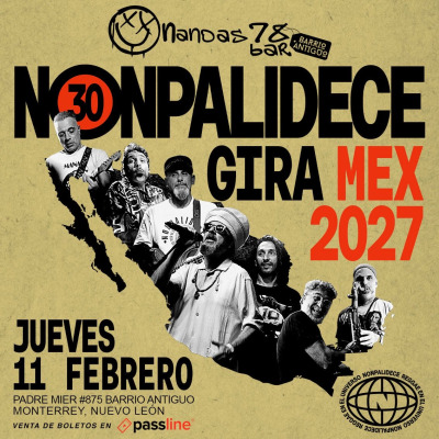 NONPALIDECE EN MONTERREY 2027