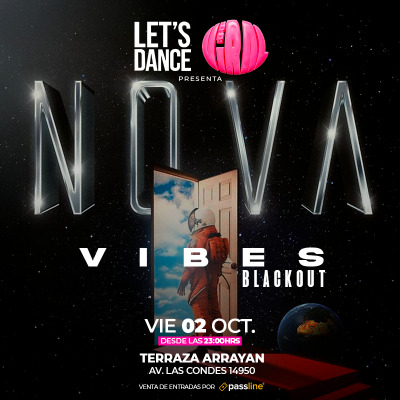 NOVA VIBES BLACKOUT || TERRAZA ARRAYÁN || VIERNES 02 OCTUBRE