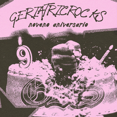 Noveno Aniversario Geriatricrocks