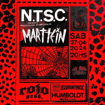 NTSC presenta ‘Nostalgia Atemportal’ junto a Marttein en Humboldt |Niceto Club