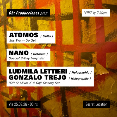 Oht Pres: NANO, ATOMOS, GONZALO TREJO & LUDMILA LETTIERI